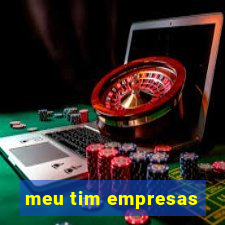 meu tim empresas